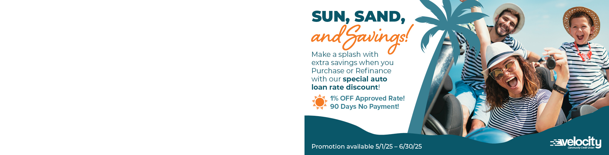 Save Big on Your Auto Loan This Summer!